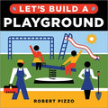 Let's Build a Playground - MPHOnline.com