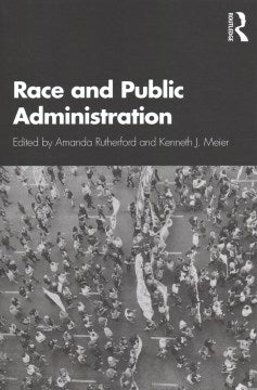 Race and Public Administration - MPHOnline.com