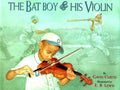 The Bat Boy and His Violin - MPHOnline.com