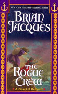 The Rogue Crew  (The Redwall Chronicles) (Reissue) - MPHOnline.com