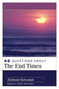 40 Questions About the End Times - MPHOnline.com