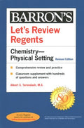 Let's Review Regents: Chemistry - Physical Setting (Revised Edition) - MPHOnline.com