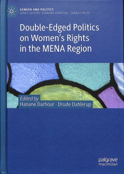 Double-Edged Politics on Women?s Rights in the MENA Region - MPHOnline.com