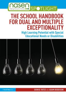 The School Handbook for Dual and Multiple Exceptionality - MPHOnline.com