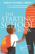 The Starting School Book: How to choose, prepare for and settle your child at school - MPHOnline.com