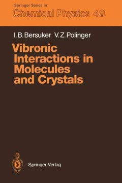 Vibronic Interactions in Molecules and Crystals - MPHOnline.com