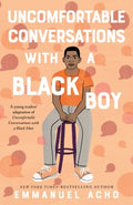 Uncomfortable Conversations With a Black Boy - MPHOnline.com