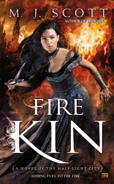 Fire Kin  (Half-Light City) - MPHOnline.com