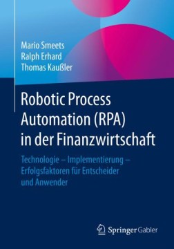 Robotic Process Automation (RPA) in der Finanzwirtschaft - MPHOnline.com