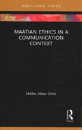 Maatian Ethics in a Communication Context - MPHOnline.com