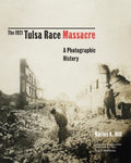 The 1921 Tulsa Race Massacre - MPHOnline.com