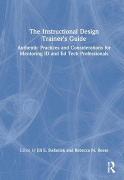 The Instructional Design Trainer?s Guide - MPHOnline.com