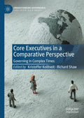 Core Executives in a Comparative Perspective - MPHOnline.com