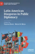 Latin American Diasporas in Public Diplomacy - MPHOnline.com