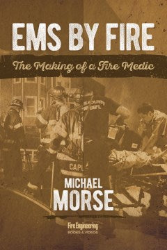 EMS by Fire - MPHOnline.com