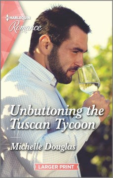 Unbuttoning the Tuscan Tycoon - MPHOnline.com