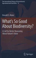 What's So Good About Biodiversity? - MPHOnline.com