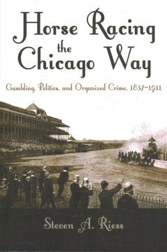 Horse Racing the Chicago Way - MPHOnline.com