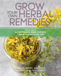 Grow Your Own Herbal Remedies - MPHOnline.com