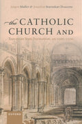 The Catholic Church and European State Formation, AD 1000-1500 - MPHOnline.com