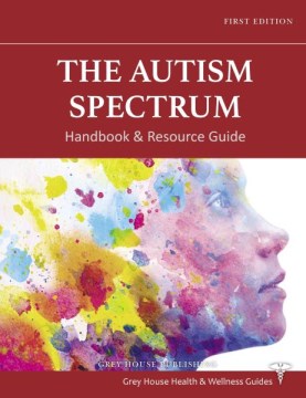 The Autism Spectrum Handbook & Resource Guide - MPHOnline.com