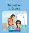 Samuel on a Cruise - MPHOnline.com