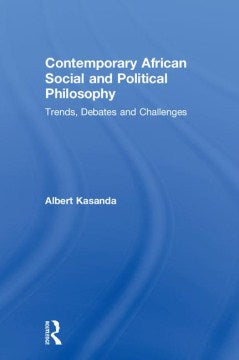 Contemporary African Social and Political Philosophy - MPHOnline.com