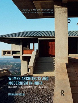 Women Architects and Modernism in India - MPHOnline.com