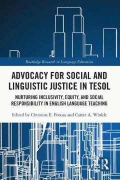 Advocacy for Social and Linguistic Justice in TESOL - MPHOnline.com