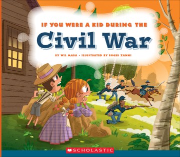 If You Were a Kid During the Civil War - MPHOnline.com