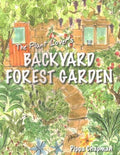 The Plant Lover's Backyard Forest Garden - MPHOnline.com