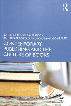 Contemporary Publishing and the Culture of Books - MPHOnline.com