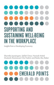 Supporting and Sustaining Well-Being in the Workplace - MPHOnline.com