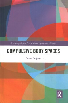 Compulsive Body Spaces - MPHOnline.com