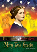 Mary Todd Lincoln - MPHOnline.com