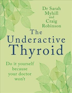 The Underactive Thyroid - MPHOnline.com