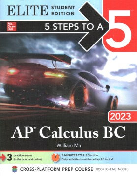 5 Steps to a 5: AP Calculus BC 2023 Elite Student Edition - MPHOnline.com