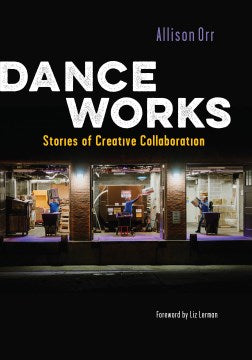 Dance Works - MPHOnline.com