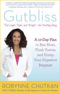 Gutbliss - A 10-Day Plan to Ban Bloat, Flush Toxins, and Dump Your Digestive Baggage  (Reprint) - MPHOnline.com