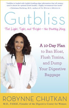 Gutbliss - A 10-Day Plan to Ban Bloat, Flush Toxins, and Dump Your Digestive Baggage  (Reprint) - MPHOnline.com