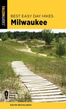 Best Easy Day Hikes Milwaukee - MPHOnline.com