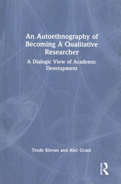 An Autoethnography of Becoming a Qualitative Researcher - MPHOnline.com