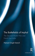 The Battlefields of Imphal - MPHOnline.com