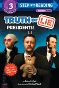 Truth or Lie Presidents! - MPHOnline.com