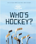 Who's Hockey? - MPHOnline.com