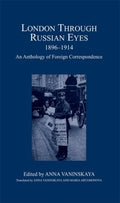 London Through Russian Eyes, 1896-1914 - MPHOnline.com