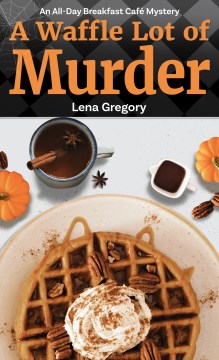 A Waffle Lot of Murder - MPHOnline.com