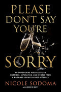 Please Don?t Say You?re Sorry - MPHOnline.com