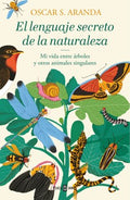 El lenguaje secreto de la naturaleza / The Secret Language of Nature - MPHOnline.com