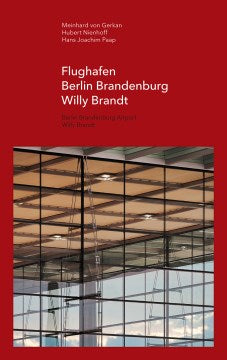 Flughafen Berlin Brandenburg Willy Brandt / Berlin Brandenburg Airport Willy Brandt - MPHOnline.com